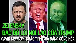 Click image for larger version

Name:	VIDEO_2_ZelenskyBacBoLoiNoiLaoCuaTrump-696x392.jpg
Views:	0
Size:	60.0 KB
ID:	2242581