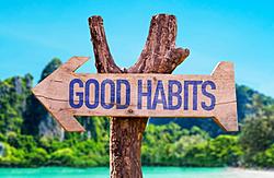 Click image for larger version

Name:	good-habits2-084807175.jpg
Views:	0
Size:	96.1 KB
ID:	1869847