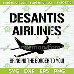 Click image for larger version

Name:	De-Santis-Airlines-SVG-De-Santis-Airlines-Bringing-The-Border-To-You-800x800.jpg
Views:	0
Size:	106.3 KB
ID:	2115053